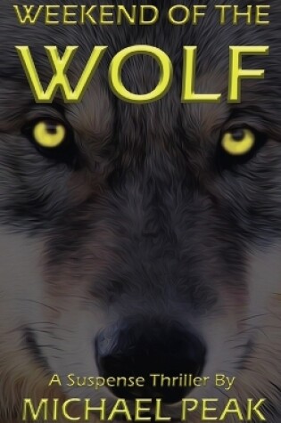 Cover of Weekend of the Wolf