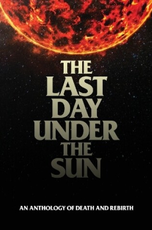 Cover of The Last Day Under The Sun