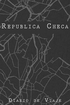 Book cover for Diario De Viaje Republica Checa