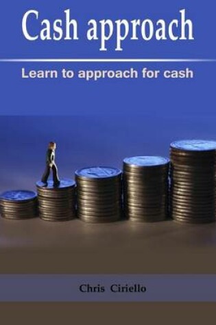 Cover of Cash Approach