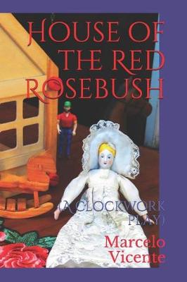 Cover of House of the Red Rosebush