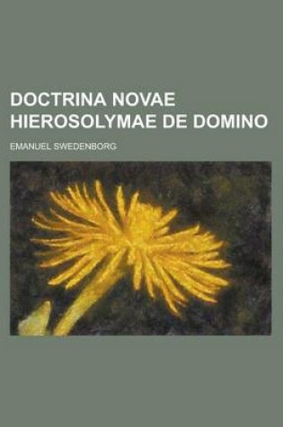 Cover of Doctrina Novae Hierosolymae de Domino