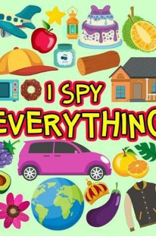 Cover of I SPY Everything