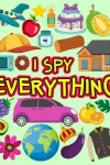 Book cover for I SPY Everything