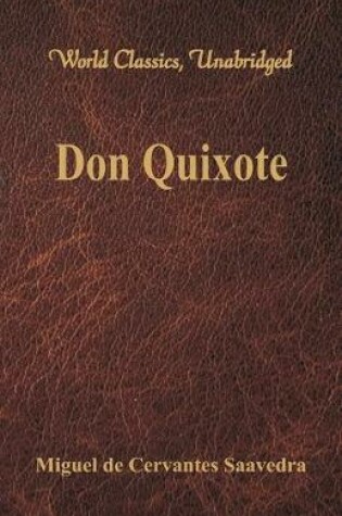 Cover of Don Quixote (World Classics, Unabridged)