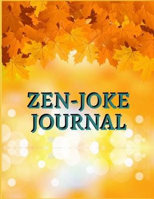 Book cover for Zen-Joke Journal