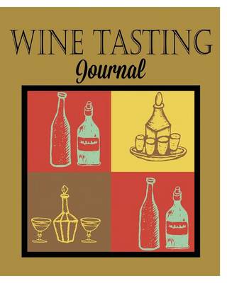 Book cover for Wine Tasting Journal