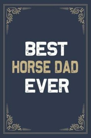 Cover of Best Horse Dad Ever