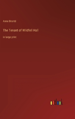 Book cover for The Tenant of Wildfell Hall