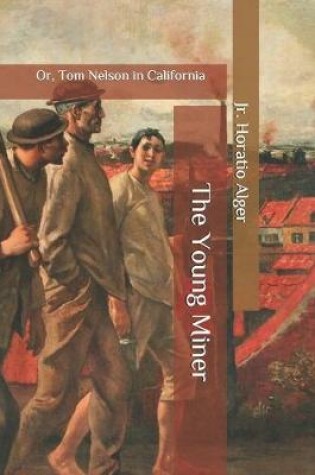 Cover of The Young Miner