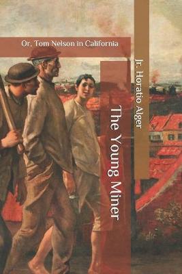 Book cover for The Young Miner