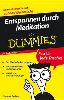 Cover of Entspannen durch Meditation fur Dummies Das Pocketbuch