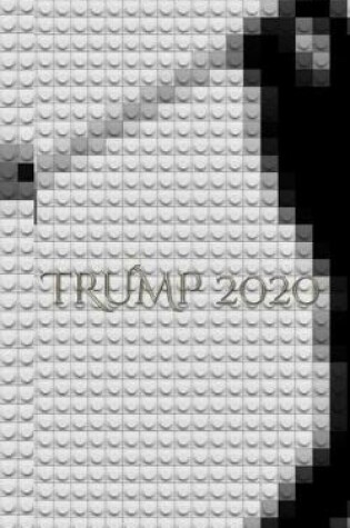 Cover of Trump 2020 Golf lego style creative Journal Notebook