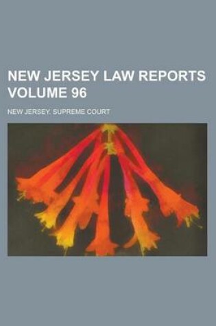 Cover of New Jersey Law Reports Volume 96