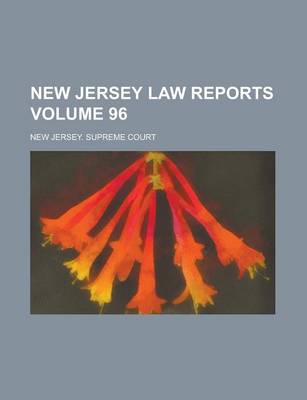 Book cover for New Jersey Law Reports Volume 96