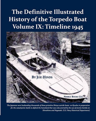Book cover for The Definitive Illustrated History of the Torpedo Boat, Volume IX