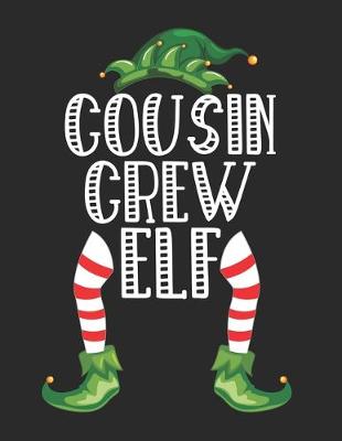 Book cover for The Cousin Crew Elf