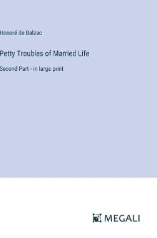 Cover of Petty Troubles of Married Life