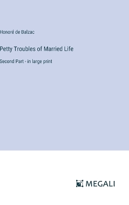 Book cover for Petty Troubles of Married Life