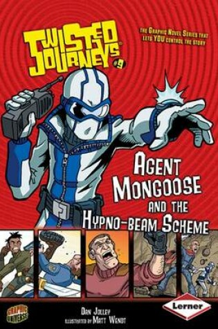 Cover of Agent Mongoose and the Hypno-beam Scheme