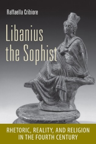 Cover of Libanius the Sophist