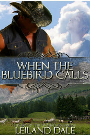 Cover of When the Bluebird Calls