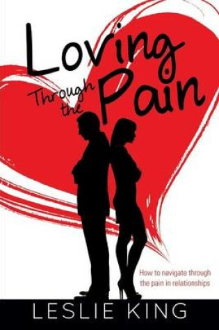 Cover of Loving Through the Pain