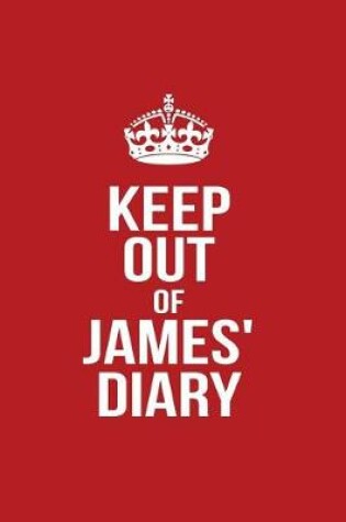 Cover of Keep Out of James' Diary