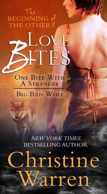 Book cover for Love Bites: The Beginning of the Others Bundle (One Bite with a Stranger and Big Bad Wolf)