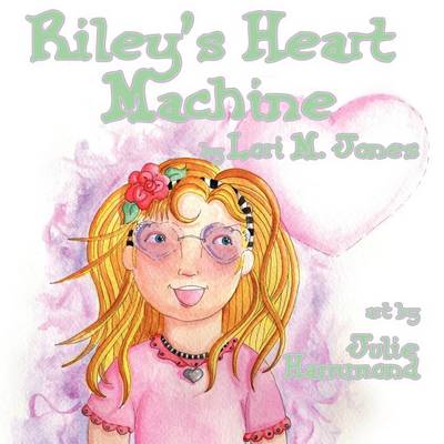 Book cover for Riley's Heart Machine