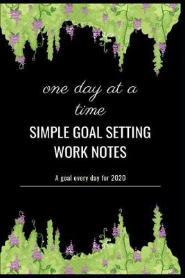 Book cover for simple goal setting work notes