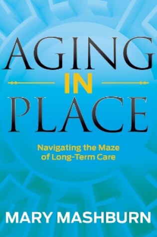 Cover of Aging in Place