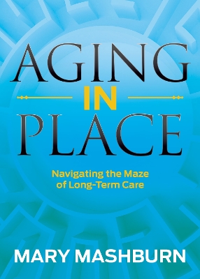 Book cover for Aging in Place