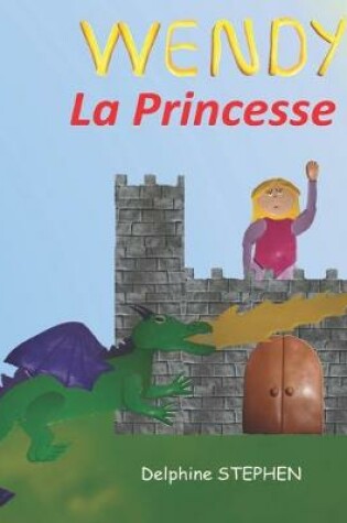 Cover of Wendy la Princesse