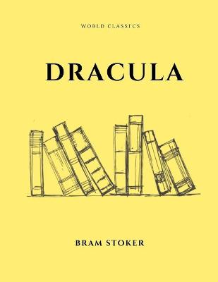 Cover of Dracula by Bram Stoker