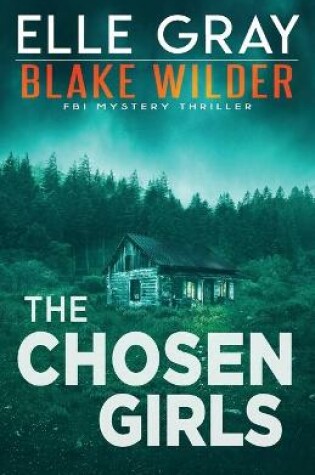 Cover of The Chosen Girls