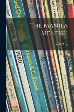 Cover of The Manila Menfish