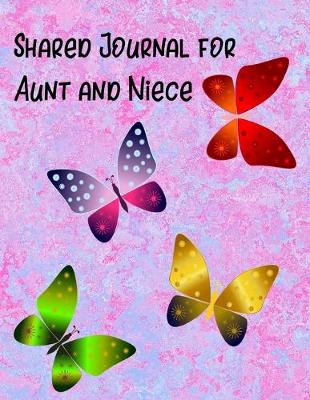 Book cover for Shared Journal for Aunt and Niece