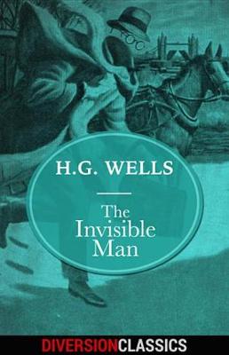 Book cover for The Invisible Man (Diversion Classics)