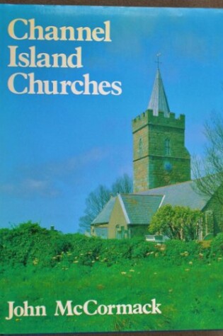 Cover of Channel Island Churches