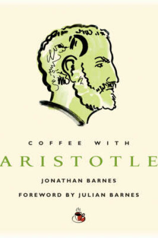 Cover of Coffee with Aristotle