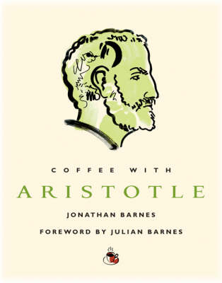 Cover of Coffee with Aristotle