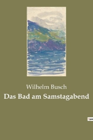 Cover of Das Bad am Samstagabend