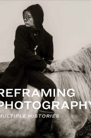 Cover of Reframing Photography