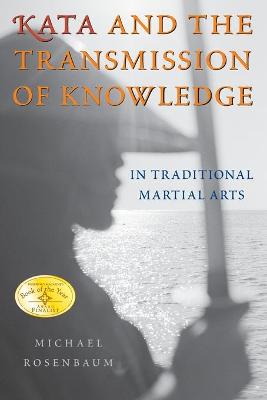 Book cover for Kata and the Transmission of Knowledge