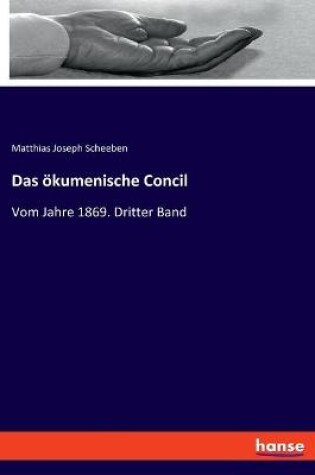 Cover of Das oekumenische Concil