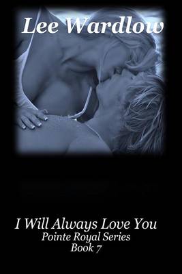 Book cover for I Will Always Love You