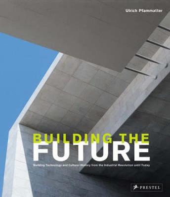 Book cover for Building the Future