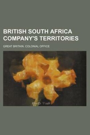 Cover of British South Africa Company's Territories