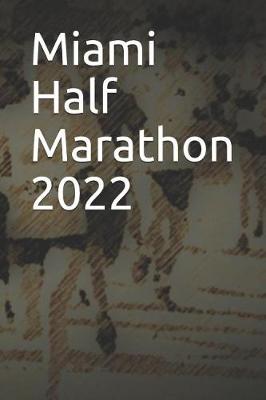 Book cover for Miami Half Marathon 2022